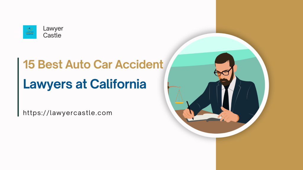 Best Auto Car Accident Lawyers