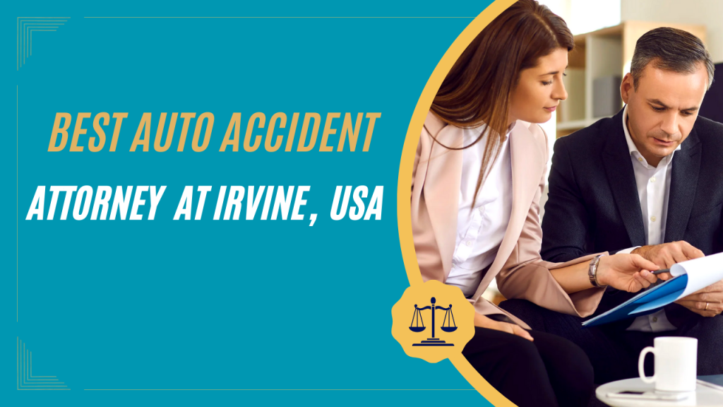best auto accident attorney irvine