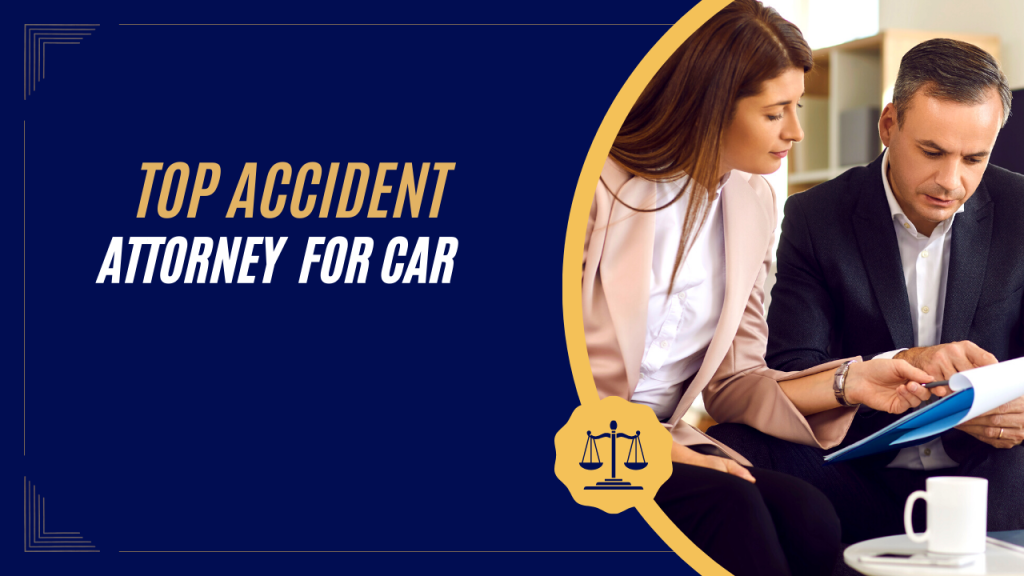 accident attorney car