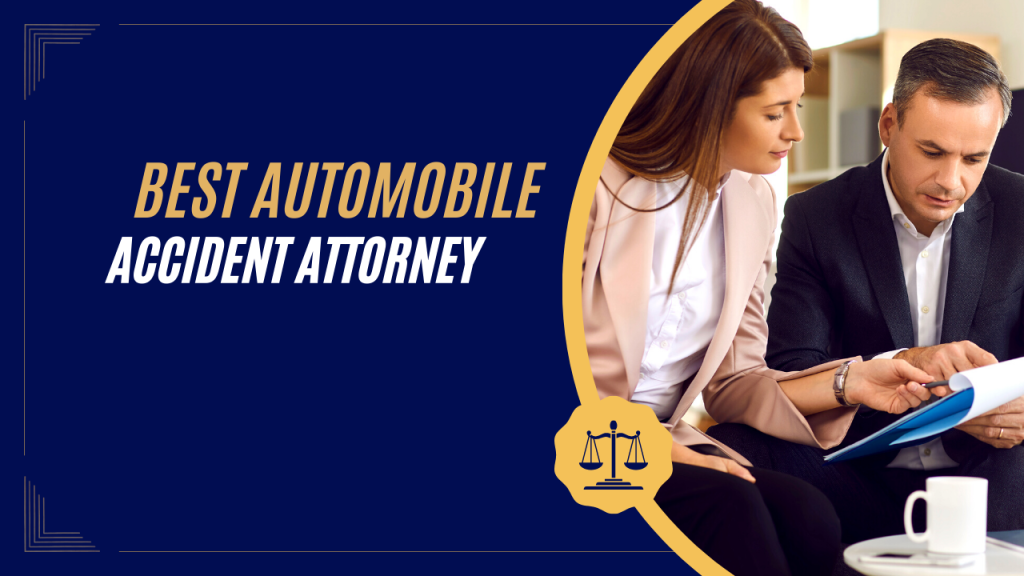 best automobile accident attorney